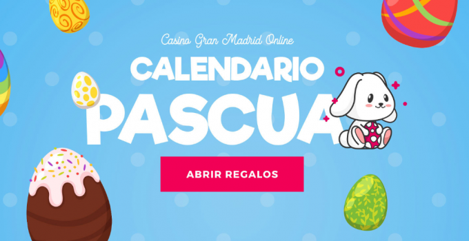 Promoción Calendario Pascua Casino Gran Madrid
